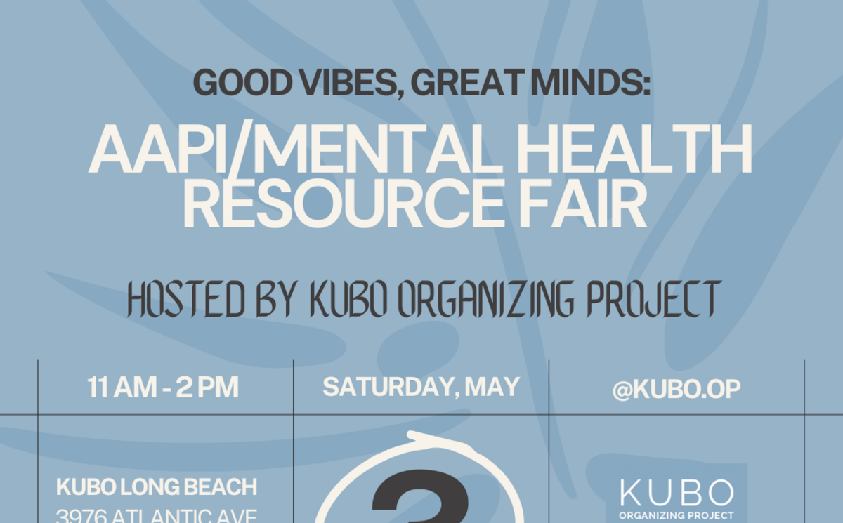 Good Vibes, Great Minds: AAPI/Mental Health Resource Fair Banner