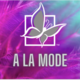 A La Mode Sponsor | 6 VIP Tickets